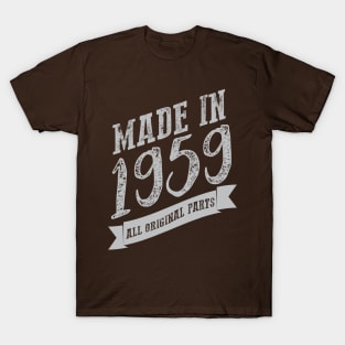 Made in 1959 all original part T-Shirt